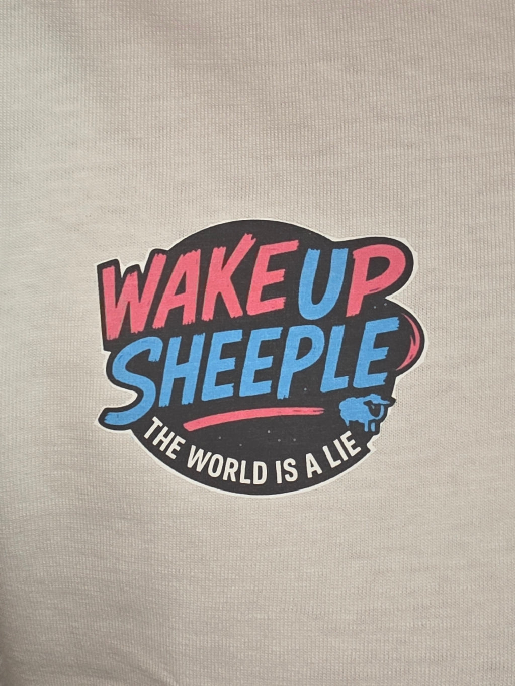 T-Shirt -Wake up Sheeple
