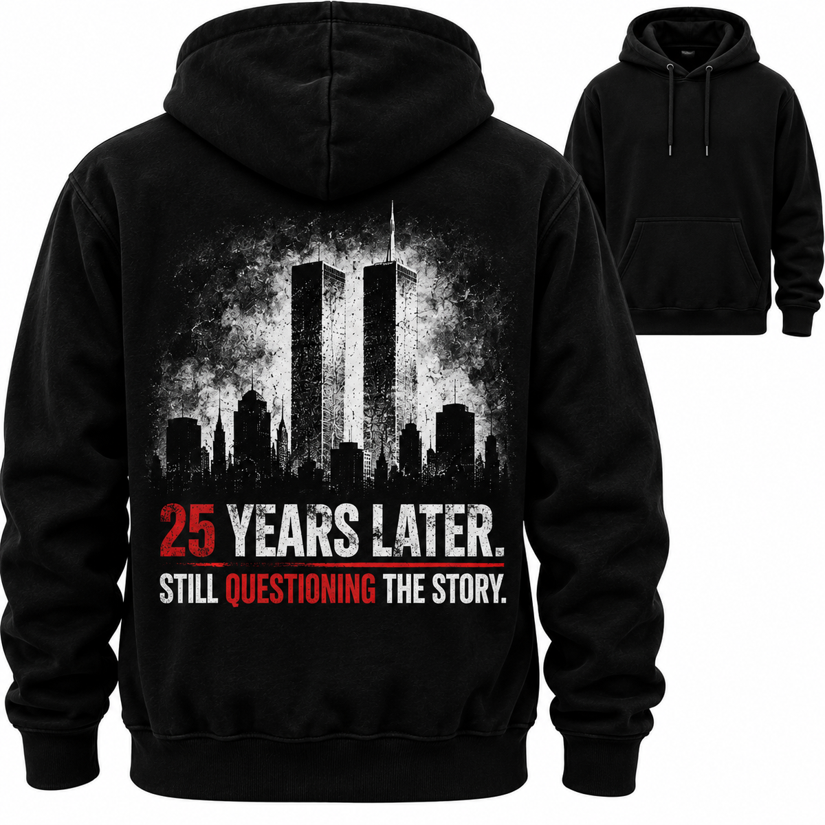 25 years later... still questioning the story HOODIE